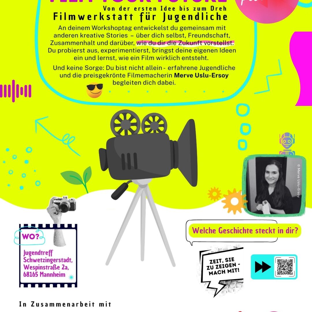 Film your future